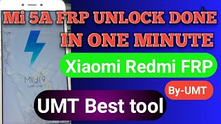 Redmi mi 5A FRP UNLOCKNew security mi mci3b FRP Reset and hard reset mi 5a FRP unlock by UMT [upl. by Airamasor]