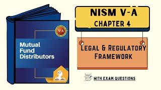 NISM VA  Mutual Fund Distributors  Chapter 4  Legal and Regulatory Framework [upl. by Avehs640]