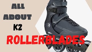 All About K2 Rollerblades [upl. by Nevarc309]