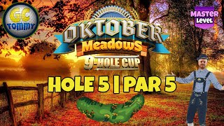 Master QRFR Hole 5  Par 5 ALBA Chance FTP  Oktober Meadows 9hole cup Golf Clash Guide [upl. by Demodena]