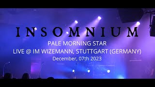 20231207  Insomnium  Pale Morning Star Live  Wizemann Stuttgart [upl. by Ecinna]