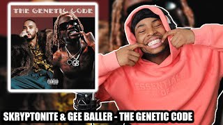 FIRST TIME REACTING TO SKRYPTONITE amp GEE BALLER  THE GENETIC CODE” [upl. by Anaid314]