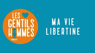 Ma vie Libertine  Emma [upl. by Irbua]