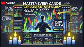 quotQuotex Candlestick Psychology Master Every Candle Trading Strategy for Maximum Profitquot [upl. by Wendy]