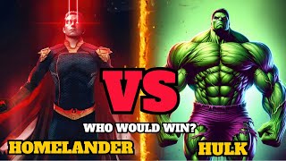 Homelander Vs Hulk Who Would Win  Homelander Hulk  Whats On Hollywood [upl. by Atinor986]