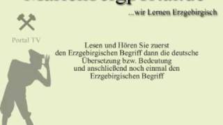 Wir Lernen Erzgebirgisch Lektion1 Buchstabe A [upl. by Akinat]