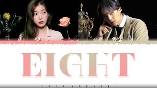 IU – EIGHT 에잇 ProdampFeat SUGA Lyrics Color CodedHanRomEng [upl. by Carney]