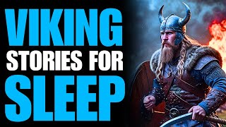 True Stories Viking  Norse Mythology Viking Myths legends  Stories for Sleep  War Viking Vol2 [upl. by Esiocnarf]