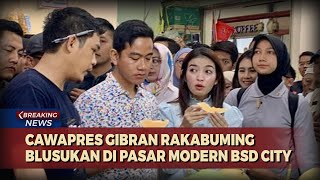 Kampanye Cawapres Gibran Rakabuming Blusukan di Pasar Modern BSD City [upl. by Nyved]