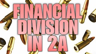 Financial Division in 2A [upl. by Evvie]