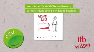 Was müssen Sie als SBV bei der Beratung zur Feststellung einer Behinderung beachten  SBVwissen [upl. by Arbmahs]