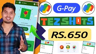 GPay Tez Shots Offer 🔥 Earn ₹650 Cashback Per Account 🔥 Gpay Tez Shots Highest Sixes Trick [upl. by Nilknarf]