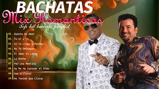 Mix Bachata  Zacarias ferreira Frank Reyes amp Hector Acosta  El torito  SUS GRANDES CANCÍONES [upl. by Sonia266]