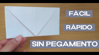 Como hacer un SOBRE para CARTAS fácil rápido sin pegamento [upl. by Atsahc]