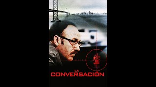 La Conversacion 1974  3 nominaciones al Oscar [upl. by Ivey]