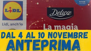 Volantino LIDL dal 4 al 10 novembre ANTEPRIMA [upl. by Evanthe677]