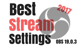 OBS Studio 1903  How to Stream Games 2017 With Best Bitrate  HIGH QUALITY NO LAG 1080p 60fps [upl. by Flavian]