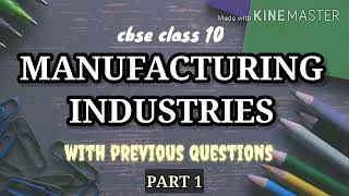 MANUFACTURING INDUSTRIES  GEOGRAPHY CLASS 10CBSEIN MALAYALAM [upl. by Hanschen]