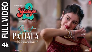 Suit PatialaFull Video Yaariyan 2 Divya Khosla Kumar GuruNehaManan RadhikaVinay Bhushan K [upl. by Llennoc]