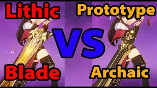 LITHIC BLADE VS PROTOTYPE ARCHAIC LVL 90 Comparison  Genshin Impact [upl. by Pinelli]