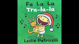 Fa La La Christmas🎄 Leslie Patricelli Christmas Toddler Story Read Aloud🎄 [upl. by Gesner]