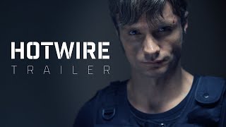 Hotwire  Official Trailer for the Action Comedy Short [upl. by Samohtnhoj]