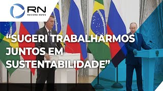 quotSugeri trabalharmos juntos em sustentabilidadequot diz Bolsonaro em reunião com Putin [upl. by Sigismund]