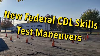 New Federal CDL Skills Test Maneuver and what to expect Basic Instructions [upl. by Leumhs]