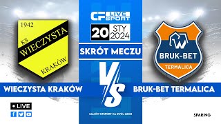 Skrót BrukBet Termalica Nieciecza  Wieczysta Kraków 20012024 [upl. by Travax]