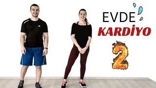 EVDE KARDİYO ANTRENMANI 2  YAĞ YAKMAYA DEVAM [upl. by Hole]