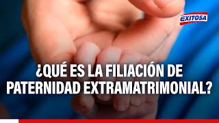 🔴🔵¿Qué es la filiación de paternidad extramatrimonial Mario Camacho te explica [upl. by Haimaj]