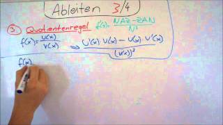 Ableiten 3 von 4  Quotientenregel  Lerntippsammlungde [upl. by Tnecniv]