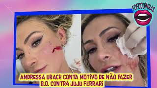 Andressa Urach Fala Que Não vai Fazer BO C0ntr4 Juju Ferrari [upl. by Esoj]