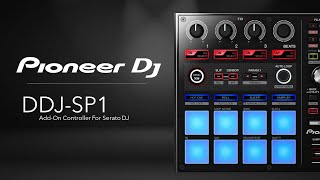 DDJSP1 AddOn Controller For Serato DJ [upl. by Tran]