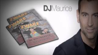 Zware Jongens – De Houthakker DJ Maurice remix [upl. by Anair51]