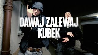 DAJKESZMI x ESDOKADOZET  DAWAJ ZALEWAJ KUBEK Official Music Video [upl. by Leuas777]