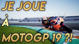 JE JOUE À MOTOGP 19  MotoGP 2019 [upl. by Ylyl643]