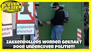 BOEVENSPOTTER ZAKKENROLLERS WORDEN GEKNAKT DOOR UNDERCOVER POLITIE 168 [upl. by Orelu]