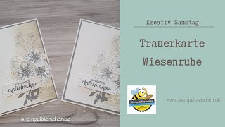 Kreativ Samstag  Trauerkarte Wiesenruhe [upl. by Anitsej848]