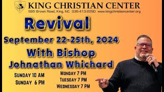 Revival with Bishop Johnathan Whichard  King Christian Center  092424 [upl. by Sherill]