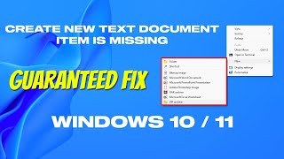 Fix Create New Text Document Item Is Missing From Context Menu In Windows 11 10  2 Methods [upl. by Suilenrac]