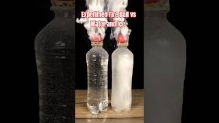 Experimen Fire Ball 🔥vs Water💧and Ice 🧊 😱 [upl. by Ahsikan]