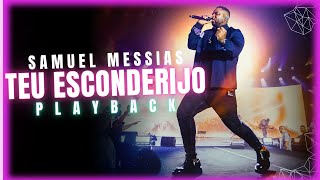 Samuel Messias  Teu Esconderijo Playback Legendado [upl. by Redle644]