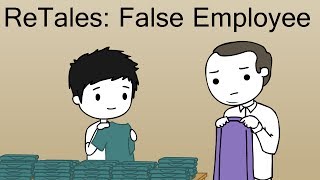 ReTales False Employee [upl. by Johnathon]