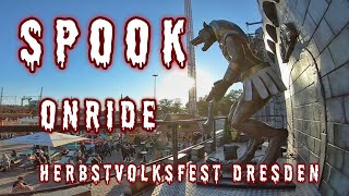 Spook  Boos  Onride  Herbstvolksfest Dresden 2021 [upl. by Durstin350]