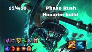 Insane damage Hecarim Phase Rush Build [upl. by Naara]