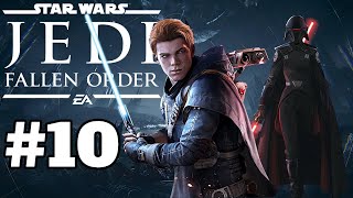 Star Wars Jedi Fallen Order  Gameplay Walkthrough Part 10 [upl. by Novej153]