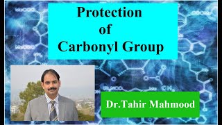 Protection of Carbonyl Groups  Protecting of aldehyde and ketones  Type of protecting group [upl. by Anitsrihc374]