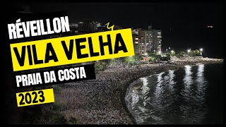 Réveillon Vila Velha 2023 [upl. by Sibeal]