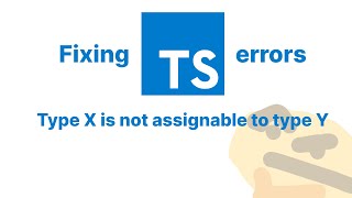 Typescript Errors 01  Type X is not assignable to type Y [upl. by Billy]